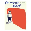 Poster So Much Love Skateboard, 30x40 cm
