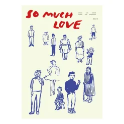 Poster So Much Love, 50x70 cm